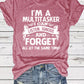 👕 I'M A MULTITASKER ✨Women's Letter Print Round Neck Tee