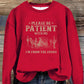 🧥Please Be Patient With Me I'm From The 1900s ✨Vintage Humor Long Sleeve Sweatshirt