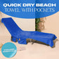 🏖️60% OFF NOW! 🌊 2026 Sun Lounger Towel in Bag with Pockets – Sand-Resistant, Built-in Pockets & Easy Carry 🎒 Time!🌞Sun Lounger Towel in Bag with Pockets Storage🌊