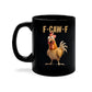 🐓🐦‍⬛🍵F-Caw-F Funny Chicken Mug🎁